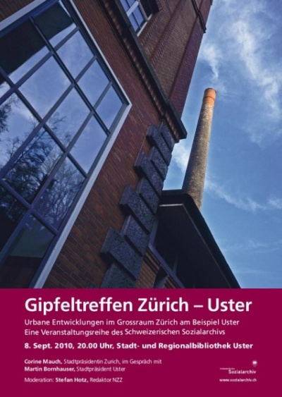 Gipfeltreffen Zürich – Uster | Plakat zu einer Veranstaltungsreihe des Schweizerischen Sozialarchivs